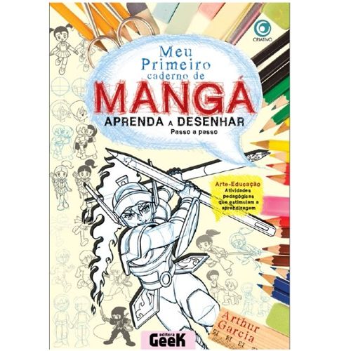 Meu Primeiro Caderno de Mangá Vol. 2 - Arthur Garcia